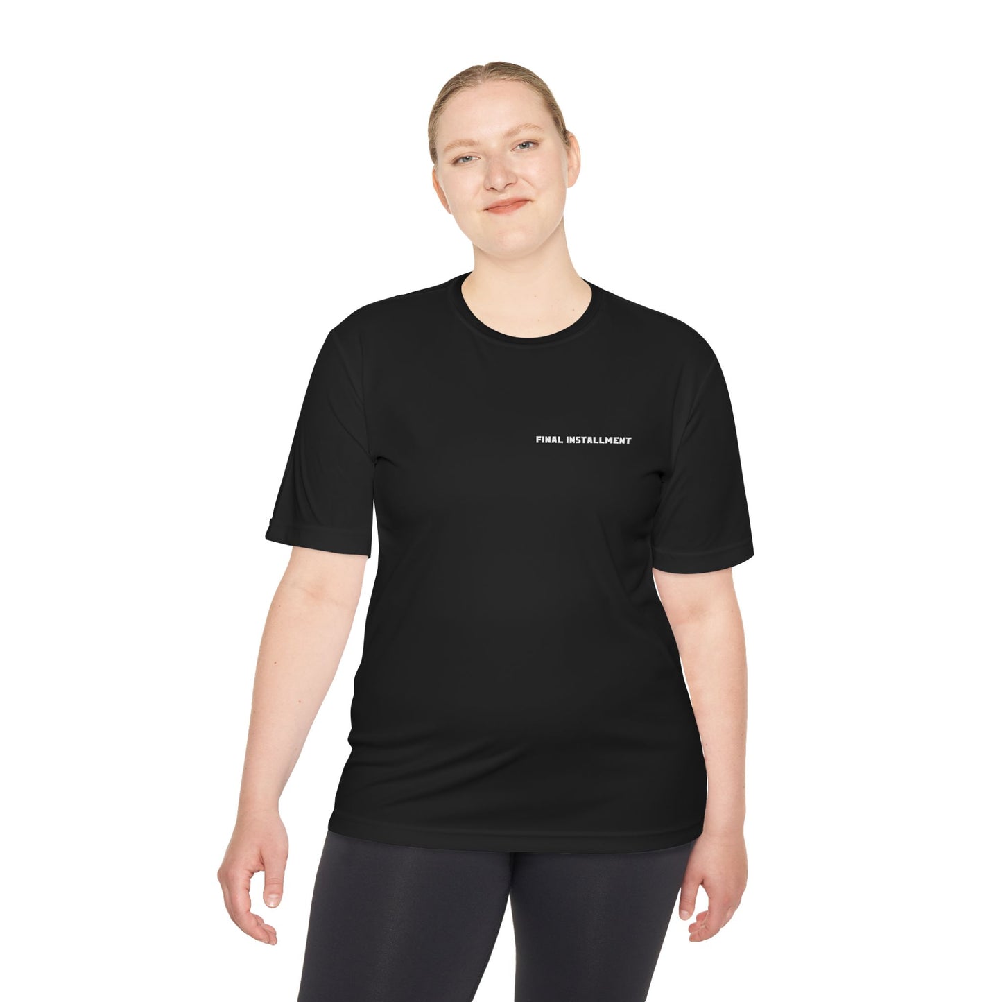 Final Installment - Moisture Wicking Tee