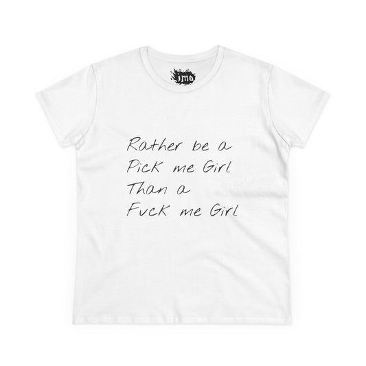 Pick me - Women's T-Shirt, Fun & Empowering Quote Tee, Casual Style, Gifts for Friends, Self-Love Fashion, Summer Outfits, Everyday Wear