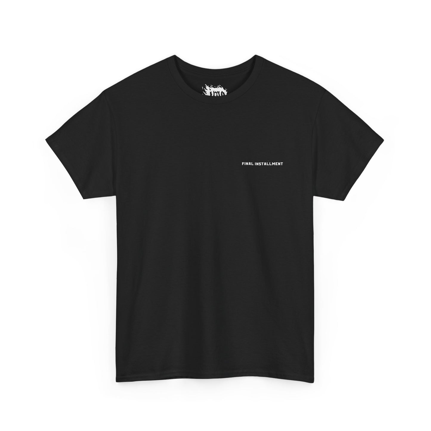 Final Installment  — Cotton Tee
