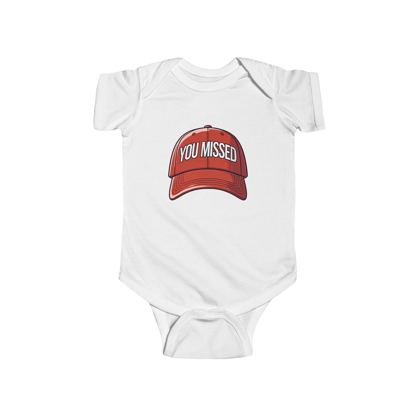 You Missed - Infant Fine Jersey Bodysuit