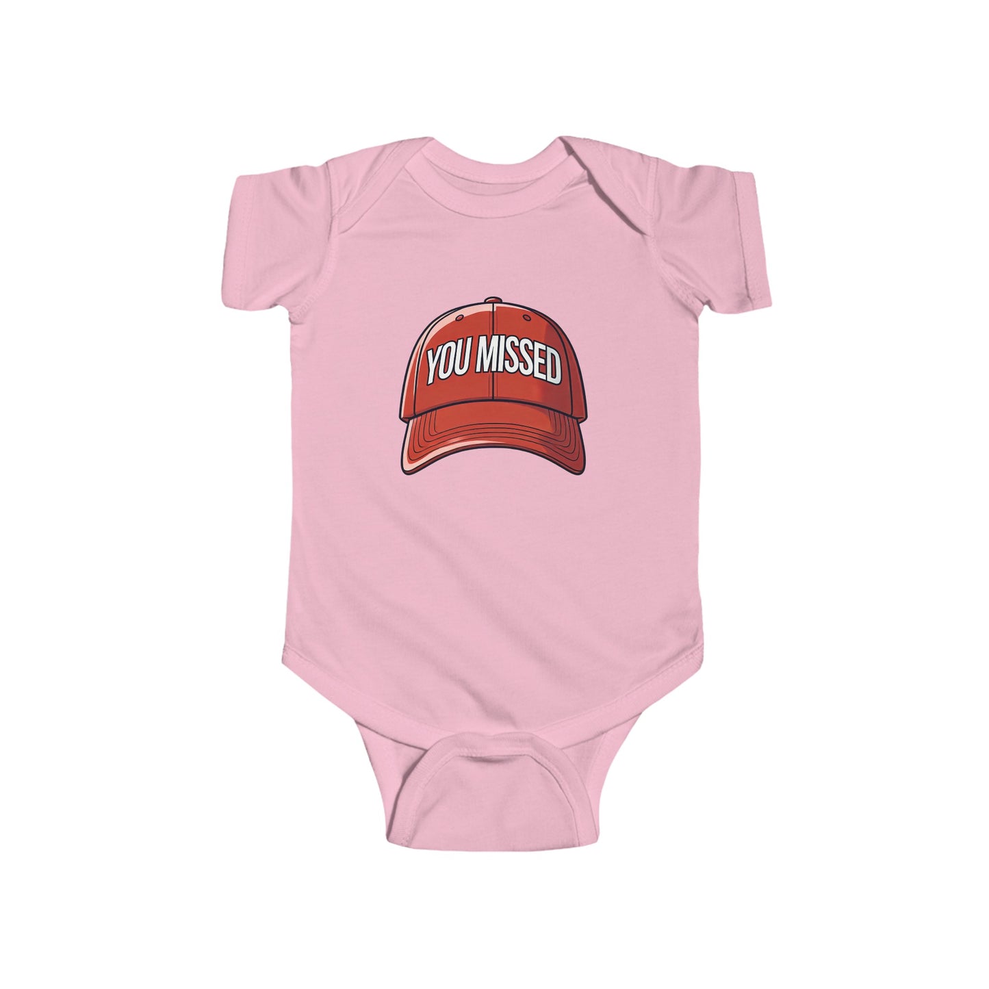 You Missed - Infant Fine Jersey Bodysuit