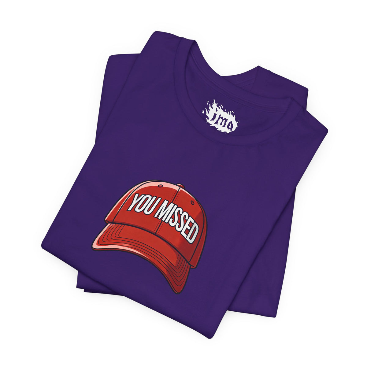 You Missed - Unisex Jersey Short Sleeve Tee