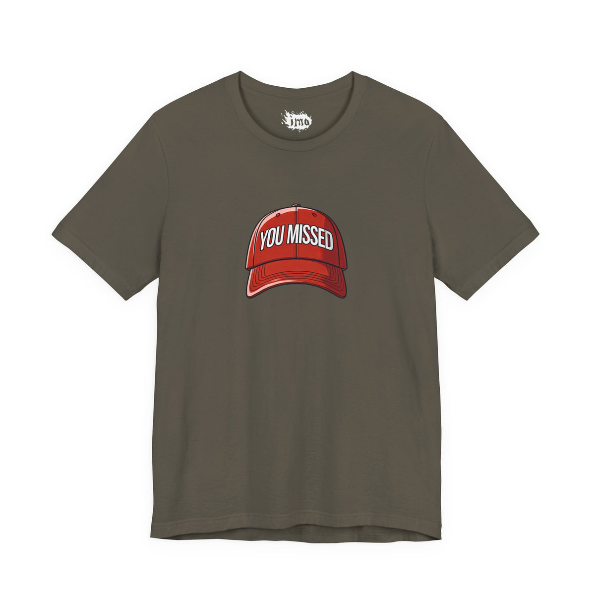You Missed - Unisex Jersey Short Sleeve Tee