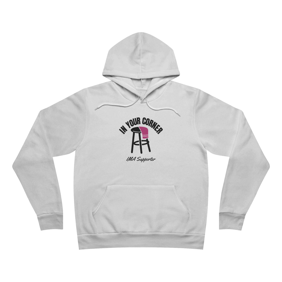 IMA Supporter – In Your Corner Pullover Hoodie – White