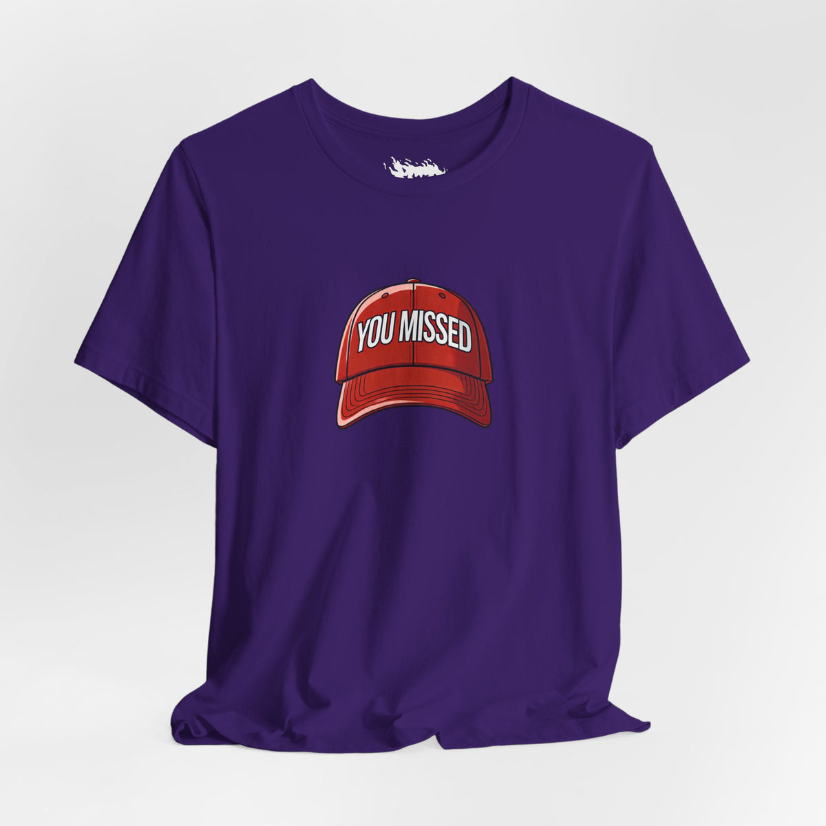 You Missed - Unisex Jersey Short Sleeve Tee