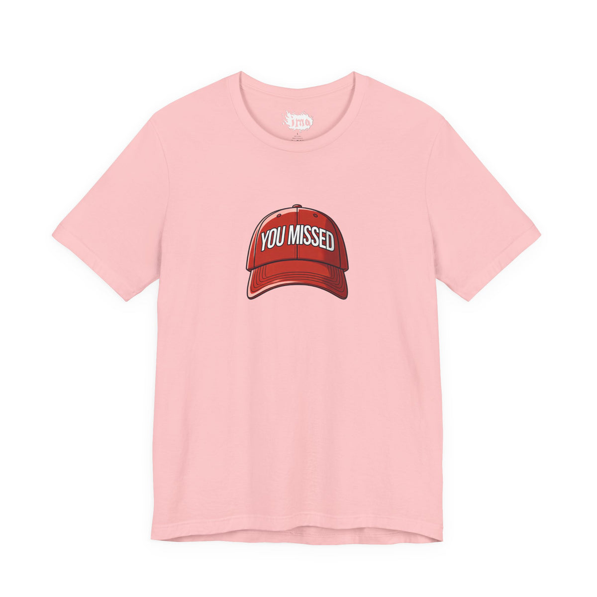 You Missed - Unisex Jersey Short Sleeve Tee